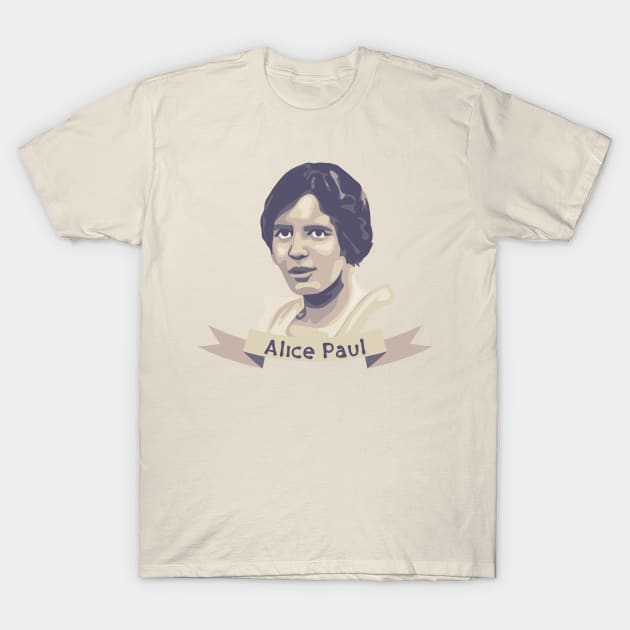 Alice Paul Portrait T-Shirt by Slightly Unhinged